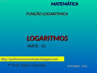 logaritmo - parte - 01 - data-030910.pps