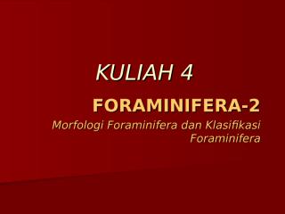 FORAMINIFERA-2 MORFOLOGI.ppt