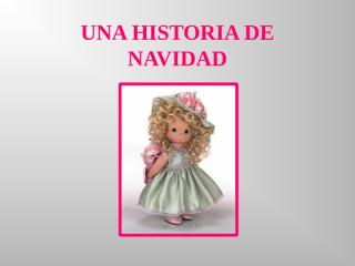 NAVIDAD - UNA HISTORIA DE NAVIDAD.pps